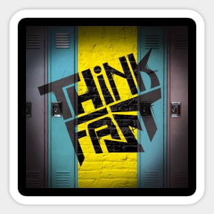 Think Fast - Podcast Art Sticker